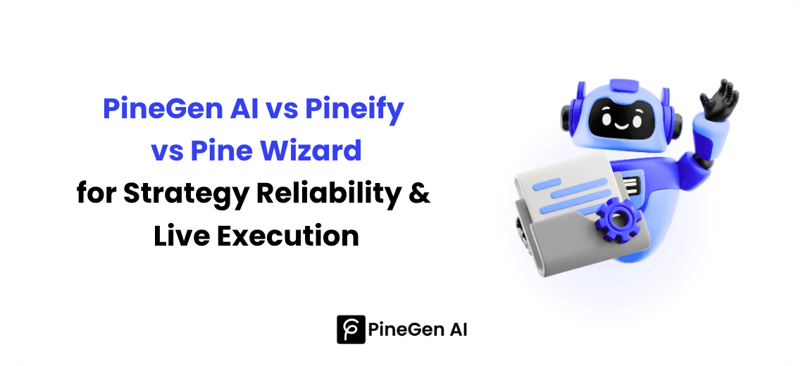 Best Pine Script AI Tools in 2026: PineGen AI vs Pineify vs Pine Script wizard vs RoboQuant